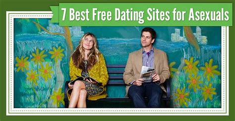 best dating sites for asexuals|14 Asexual Dating Tips: What to Expect, Apps, and More